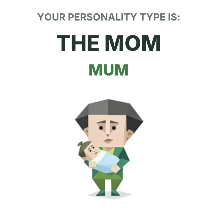 MUM The Mom SBTI personality type