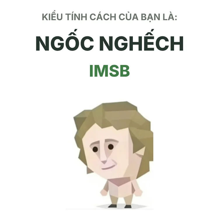 IMSB Kẻ Ngốc SBTI personality type