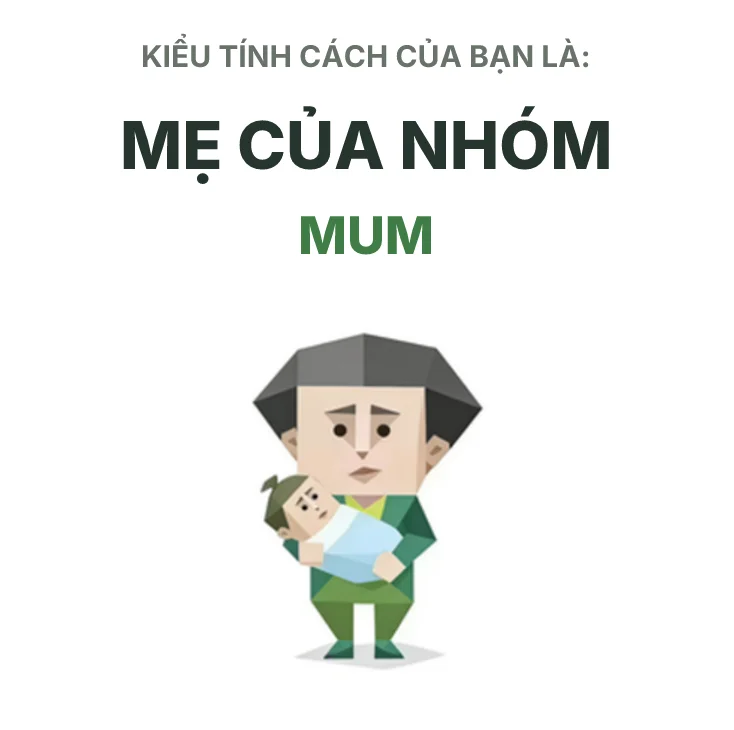 MUM Kẻ Làm Mẹ SBTI personality type